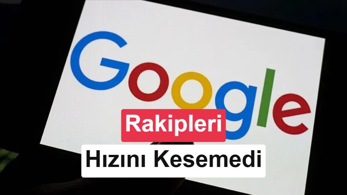 Yapay Zeka Rekabetine Rağmen Google'ın Trafiği Neden Büyümeye Devam Ediyor?