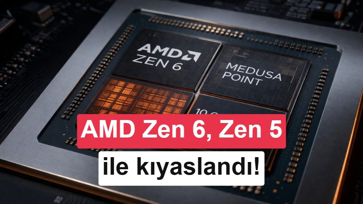 AMD'nin Yeni Canavarı Medusa Point Geekbench'te: Zen 6 Mimarisi Neler Vadediyor?