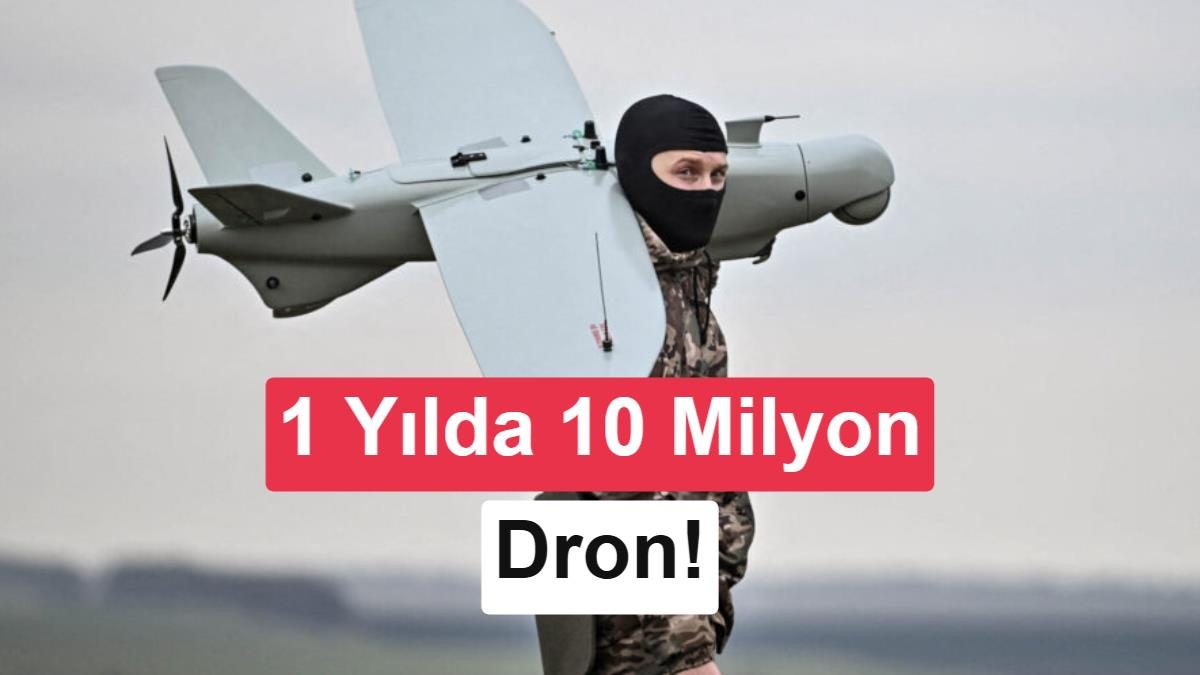 Ukrayna'nın Savaş Alanındaki Yeni Odak Noktası: 10 Milyon Dron Hedefi ve Gelecek Etkileri