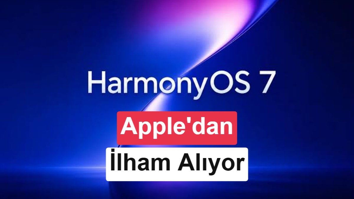 HarmonyOS 7 Tanıtıldı: Huawei'nin Yapay Zeka Odaklı Yeni Nesil İşletim Sistemi