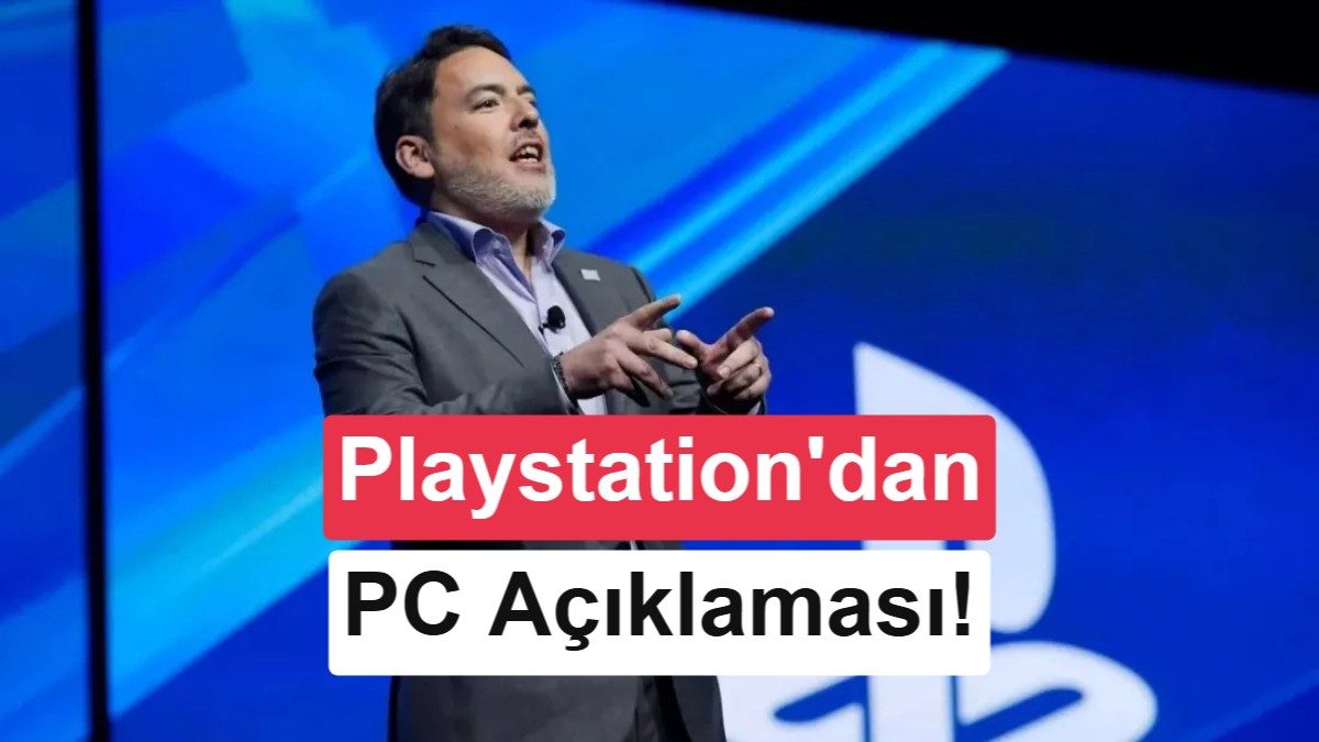 PlayStation'ın PC Açılımı: Shawn Layden'dan Şaşırtıcı İtiraf