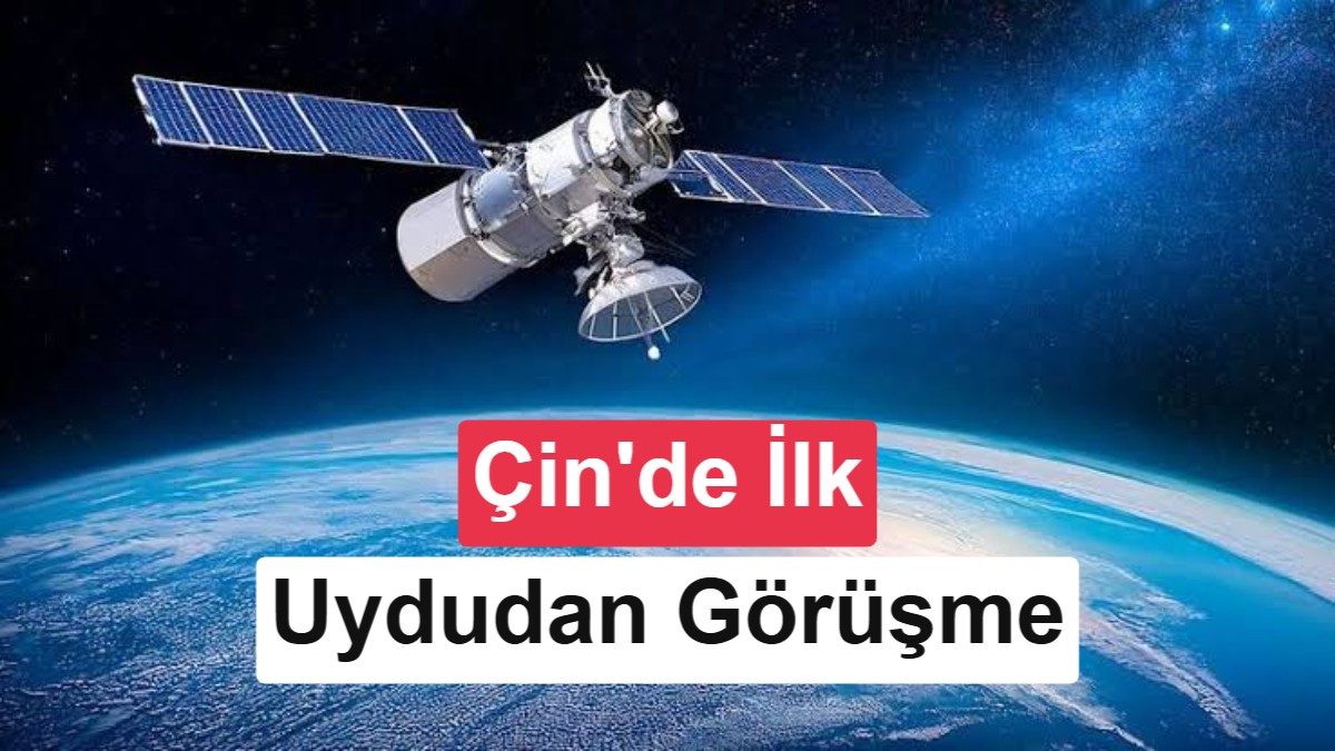 Çin'den Akıllı Telefonlarda Uydu İletişimi Dönüm Noktası: Her Yerde Çekim Devri Başlıyor mu?