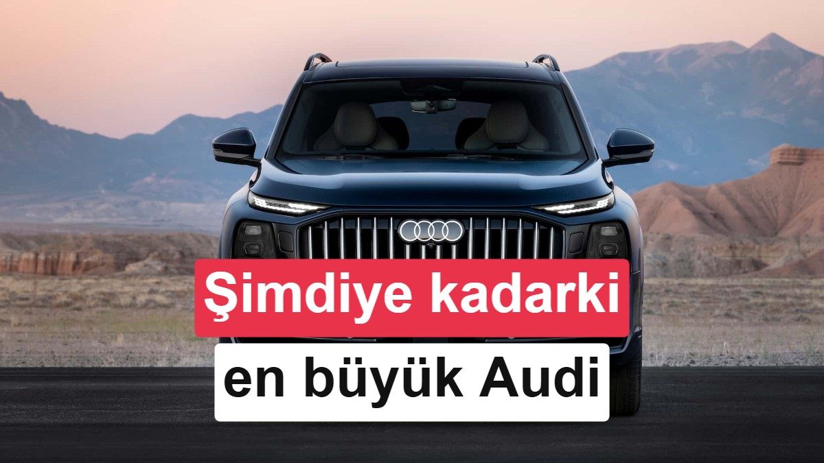 Audi'nin SUV Tahtının Yeni Kralı: Q9 Resmen Tanıtıldı